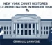New York Court Restores Self-Representation in Murder Trial